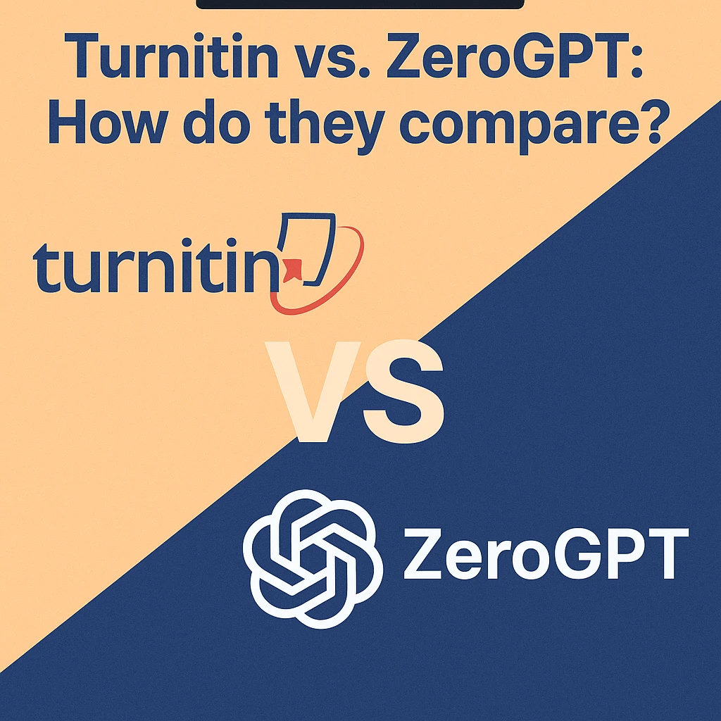 [HOT TAKE] Turnitin vs. ZeroGPT: How do they compare?